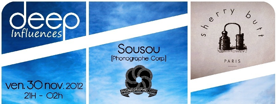 [REVIEW] – DEEP INFLUENCES with SOUSOU [ Phonographe Corp ]